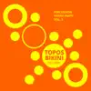 Topos Bongo - Percussion House Party, Vol. 3 - Single